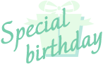 Special birthday